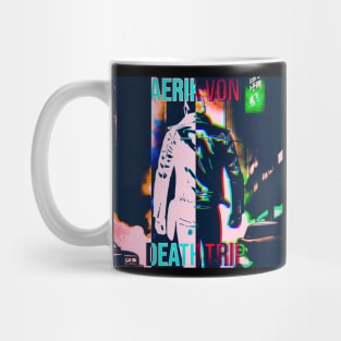 Aerik Von - Death Trip Mug